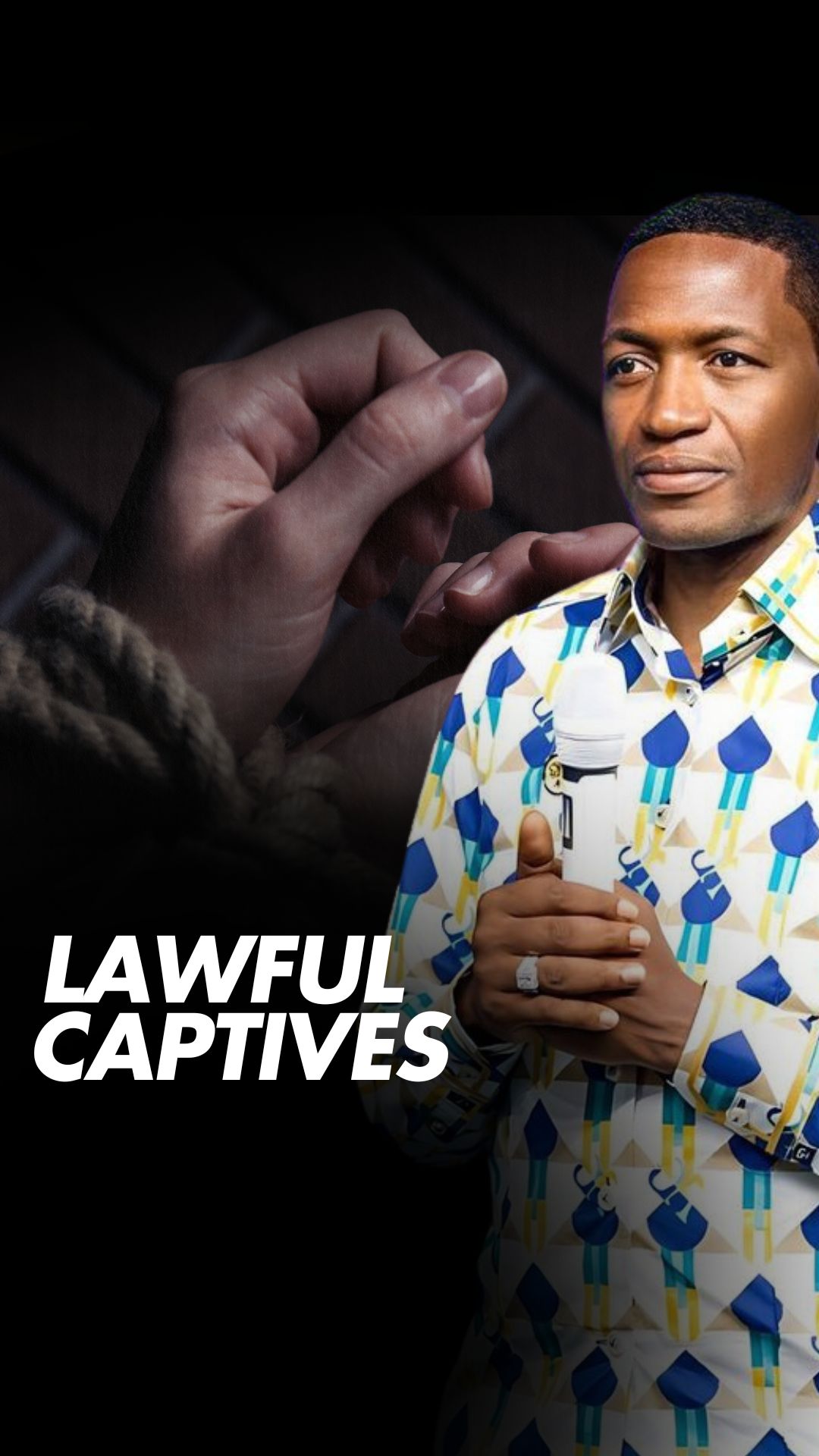 Lawful Captives